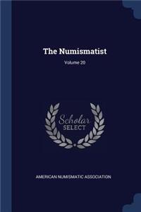 Numismatist; Volume 20