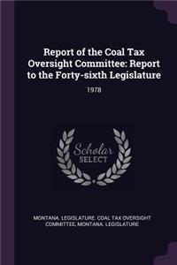 Report of the Coal Tax Oversight Committee
