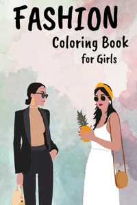 Fashion Coloring Book for Girls
