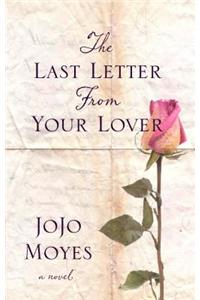The Last Letter from Your Lover