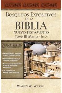 Bosquejos expositivos de la Biblia, Tomo III