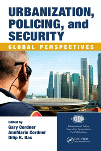 Urbanization, Policing, and Security