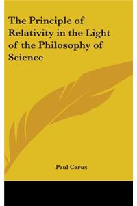 Principle of Relativity in the Light of the Philosophy of Science