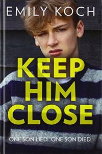 Keep Him Close