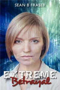 Extreme Betrayal
