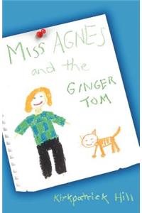 Miss Agnes and the Ginger Tom