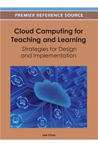 Cloud Computing for Teaching and Learning