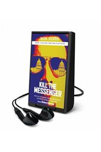 Kill the Messenger