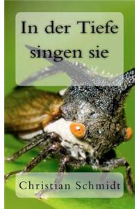 In Der Tiefe Singen Sie
