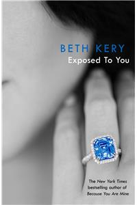 Exposed To You: One Night of Passion Book 4