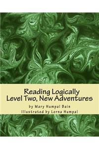 Reading Logically Level Two, New Adventures