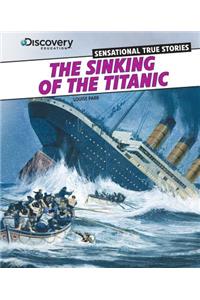 The Sinking of the Titanic