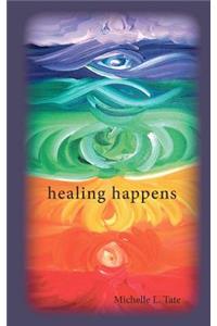 healing happens