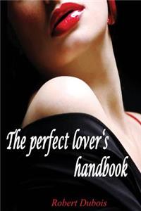 perfect lover's handbook