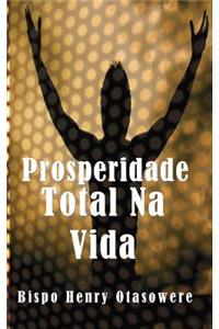 Prosperidade Total Na Vida