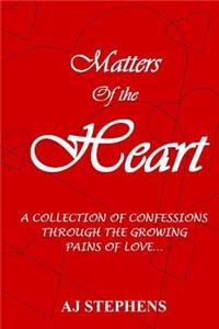 MATTERS of the HEART