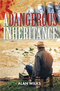 Dangerous Inheritance