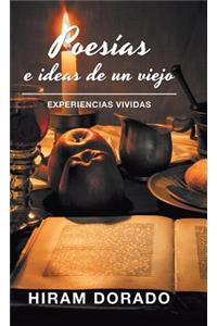 Poesías E Ideas De Un Viejo