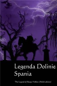 Legenda Dolinie Spania