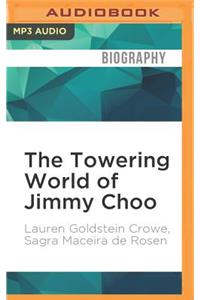 Towering World of Jimmy Choo