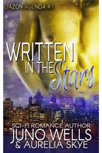 Written in the Stars (Dazon Agenda, Book One)