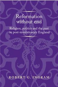 Reformation Without End