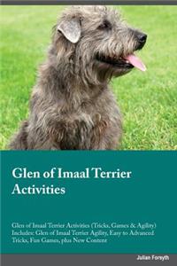 Glen of Imaal Terrier Activities Glen of Imaal Terrier Activities (Tricks, Games & Agility) Includes