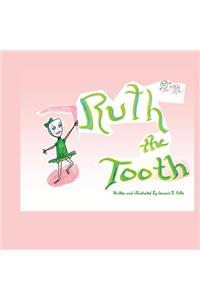 Ruth the Tooth