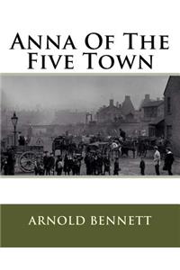 Anna Of The Five Town
