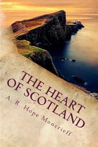 The Heart of Scotland