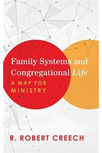 Family Systems and Congregational Life