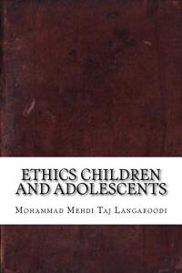 Ethics Children and Adolescents