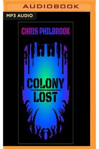 Colony Lost