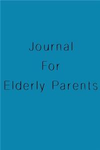 Journal For Elderly Parents