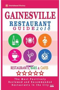 Gainesville Restaurant Guide 2018