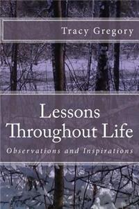 Lessons Throughout Life