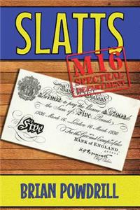 SLATTS, MI6 Spectral Department