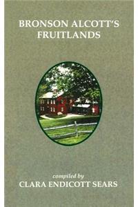 Bronson Alcott's Fruitlands