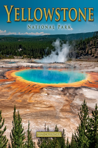 2025 Yellowstone Wall Calendar