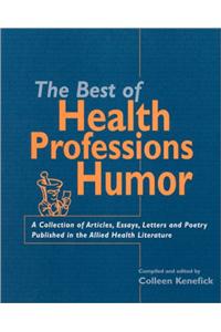 The Best of Health Professions Humor