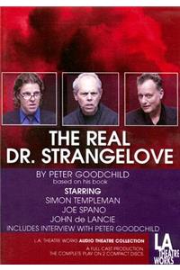 The Real Dr. Strangelove