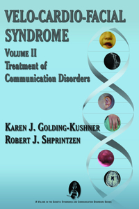 Velo-Cardio-Facial Syndrome: Treatment of Communication Disorders