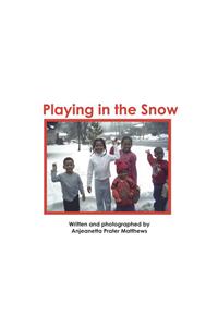 Playing in the Snow