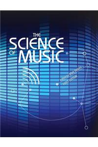 The Science of Music