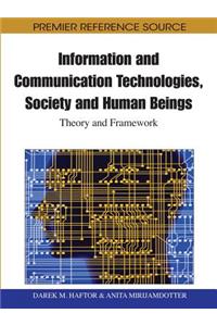 Information and Communication Technologies, Society and Human Beings