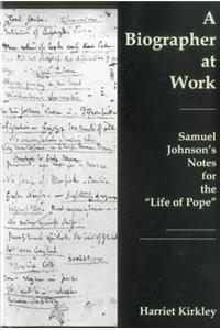 A Biographer at Work