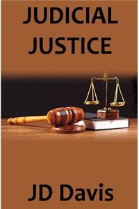 Judicial Justice