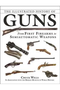 Illustrated History of Guns