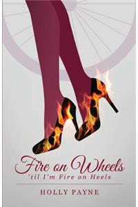 Fire on Wheels