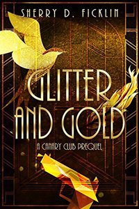 Glitter and Gold